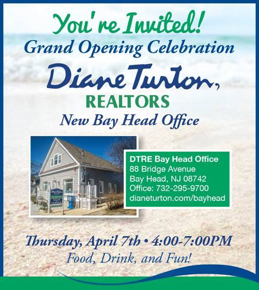 Bay Head Office "Grand Opening" April 7th Bay Head Real Estate